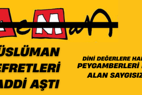 Müslüman nefretleri haddi aştı Leman dergisine soruşturma